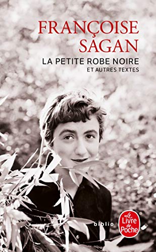 La Petite Robe Noire Et Autres Textes von Le Livre de Poche