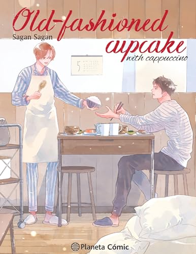 Old-Fashioned Cupcake with Capuccino (Manga Boys Love) von Planeta Cómic