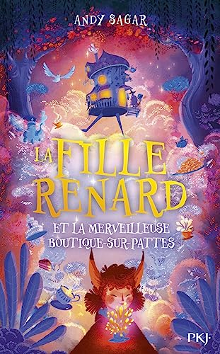La Fille-Renard et la merveilleuse Boutique-sur-Pattes (1) von POCKET JEUNESSE