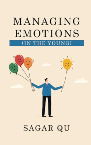 Managing Emotions (In The Young) von Notion Press
