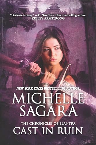 Cast in Ruin (The Chronicles of Elantra, 7)