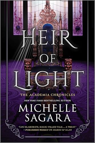 Heir of Light: A Cozy Fantasy Mystery of Inheritance and Betrayal, from the Bestselling Author of the Chronicles of Elantra Series (The Academia Chronicles, 2) von MIRA