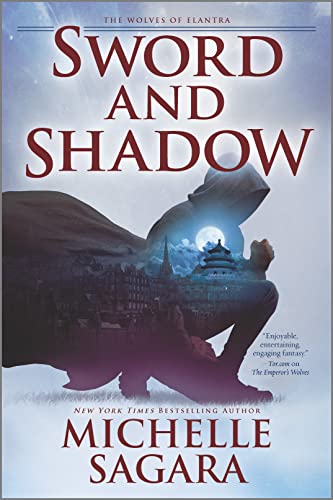 Sword and Shadow (The Wolves of Elantra, 2) von MIRA
