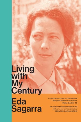 Living With My Century: A Memoir