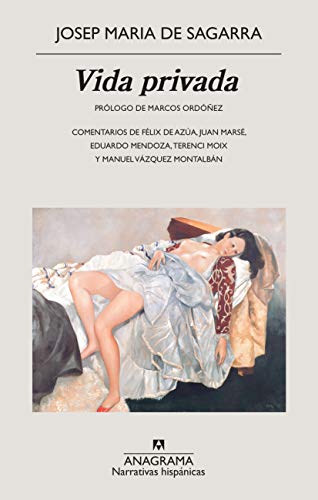 Vida privada (Narrativas hispánicas, Band 164)