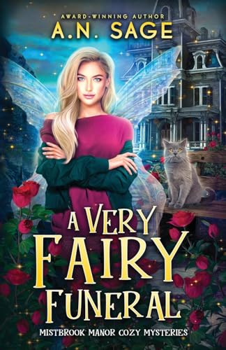 A Very Fairy Funeral (Mistbrook Manor, Band 1) von Oliver-Heber Books