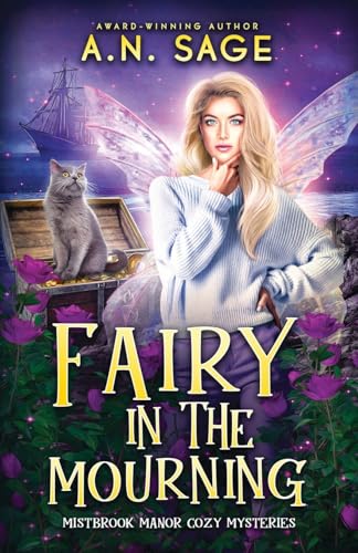 Fairy in the Mourning (Mistbrook Manor) von Oliver-Heber Books