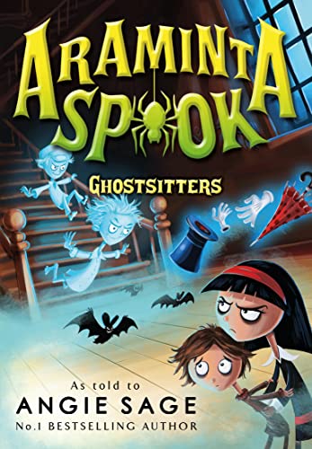 Araminta Spook: Ghostsitters von Bloomsbury
