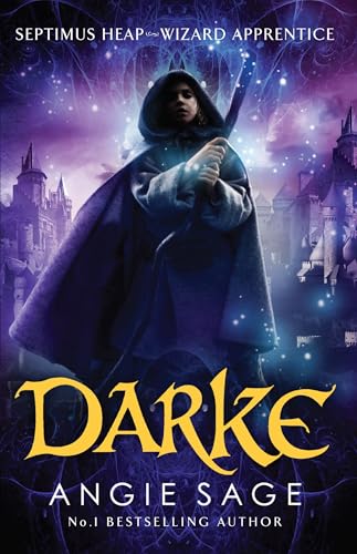 Darke: Septimus Heap Book 6 Darke: Septimus Heap Book 6