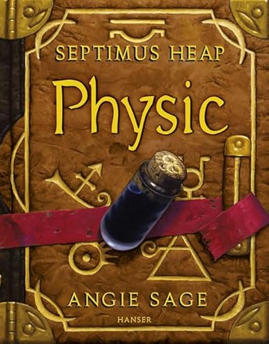 Septimus Heap 3: Physic