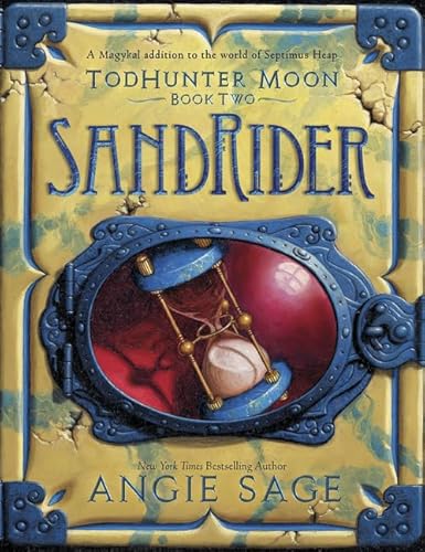 TodHunter Moon, Book Two: SandRider (World of Septimus Heap, 2, Band 2)