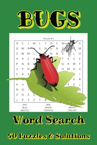 Bugs Word Search: 50 Puzzles and Solutions Bugs Word Search: 50 Puzzles and Solutions von Independently published