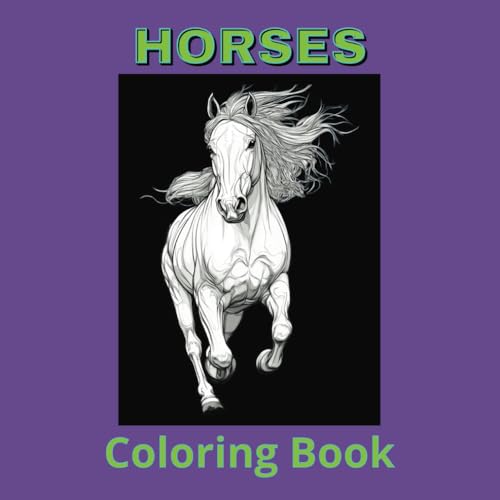 Horses Coloring Book Horses Coloring Book von Independently published