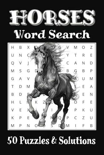 Horses Word Search: 50 Puzzles & Solutions Horses Word Search: 50 Puzzles & Solutions von Independently published