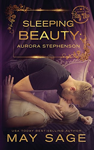 Sleeping Beauty (Not Quite the Fairy Tale, Band 8)