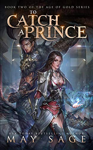 To Catch a Prince (Age of Gold, Band 2) von Madam's Books