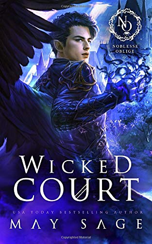 Wicked Court (The Darker Woods, Band 1) von Twisted Mirth Publishing