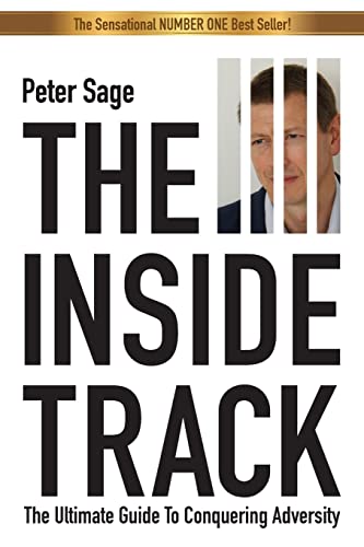 The Inside Track: An Inspirational Guide To Conquering Adversity von Influence Publishing