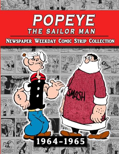 Popeye The Sailor Man: Thimble Theater Complete Newspaper Weekday Comic Strip (1964-1965) von Lulu