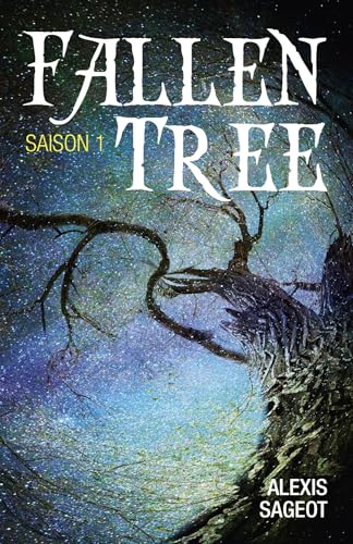Fallen Tree 1: Saison 1 von LIBRINOVA