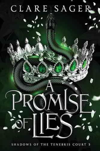A Promise of Lies (Shadows of the Tenebris Court, Band 3) von Wicked Lady Press