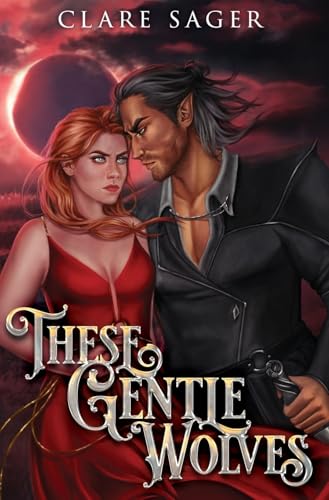 These Gentle Wolves von Wicked Lady Press