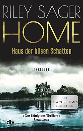 HOME – Haus der bösen Schatten: Thriller | »Intelligent, wendungsreich und absolut schreckenerregend … Eine herrlich gruselige Geschichte.« Ruth Ware von Dtv