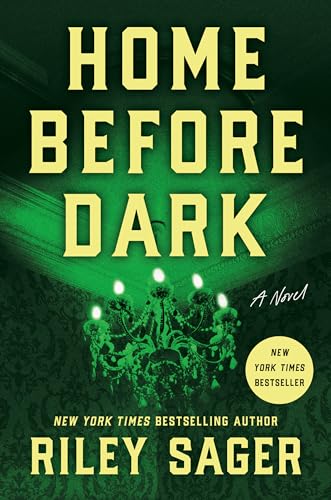 Home Before Dark: A Novel von Dutton