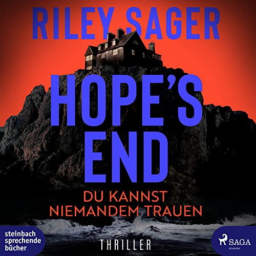 Hope’s End: Du kannst niemandem trauen - Thriller Hope’s End: Du kannst niemandem trauen - Thriller von steinbach sprechende bücher