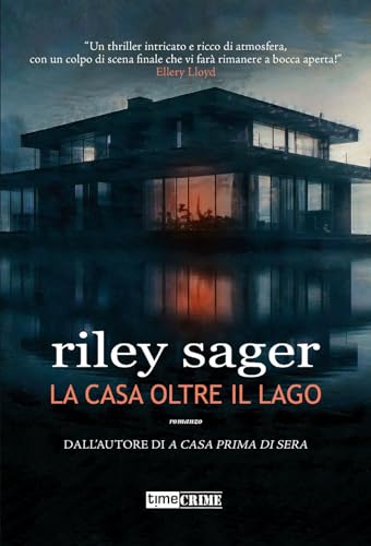 La casa oltre il lago (Narrativa)