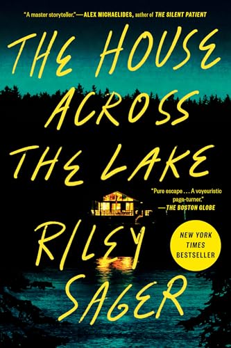 The House Across the Lake: A Novel