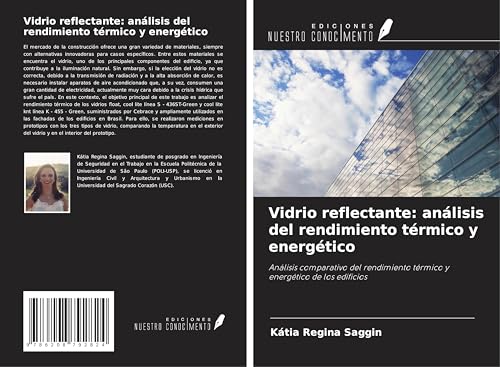 Vidrio reflectante: análisis del rendimiento térmico y energético: Análisis comparativo del rendimiento térmico y energético de los edificios von Ediciones Nuestro Conocimiento