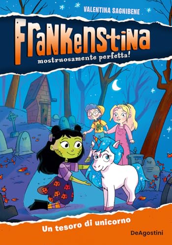 Un tesoro di unicorno. Frankenstina von De Agostini