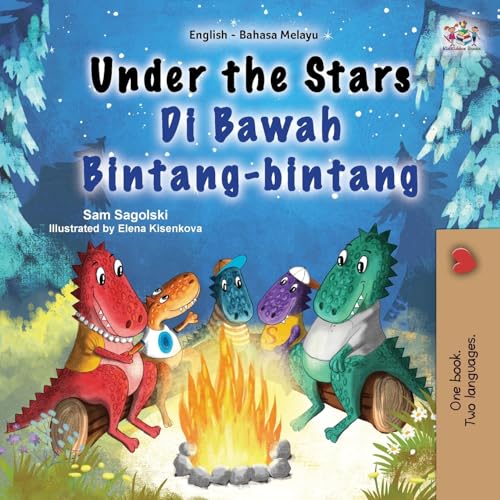 Under the Stars (English Malay Bilingual Kids Book) (English Malay Bilingual Collection) von KidKiddos Books Ltd.
