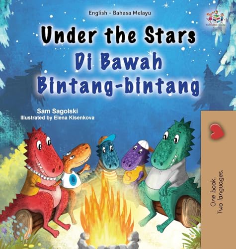 Under the Stars (English Malay Bilingual Kids Book) (English Malay Bilingual Collection) von KidKiddos Books Ltd.
