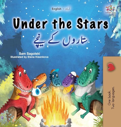 Under the Stars (English Urdu Bilingual Kids Book) (English Urdu Bilingual Collection) von KidKiddos Books Ltd.