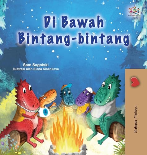 Under the Stars (Malay Children's Book) (Malay Bedtime Collection)