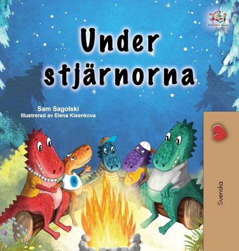 Under the Stars (Swedish Children's Book ) (Swedish Bedtime Collection) von KidKiddos Books Ltd.