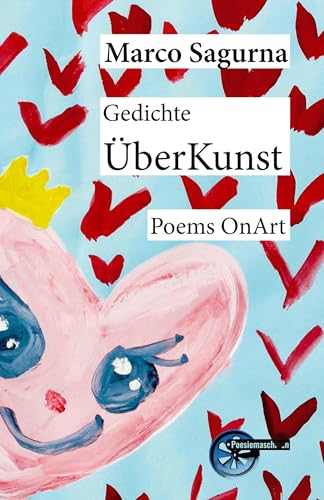 Gedichte ÜberKunst: Poems OnArt von Kulturmaschinen Verlag