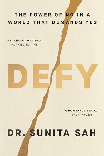 Defy: The Power of No in a World That Demands Yes von One World