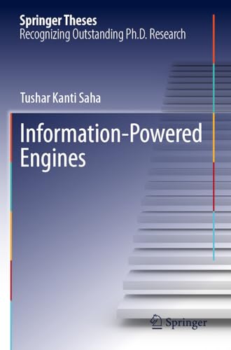 Information-Powered Engines (Springer Theses) von Springer