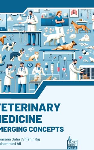 Veterinary Medicine: Emerging Concepts von Agri Horti Press
