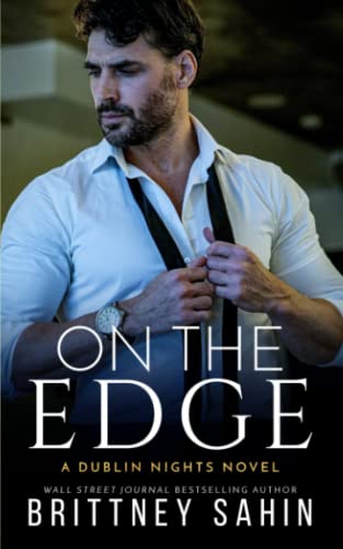 On the Edge: A Dublin Nights Novel