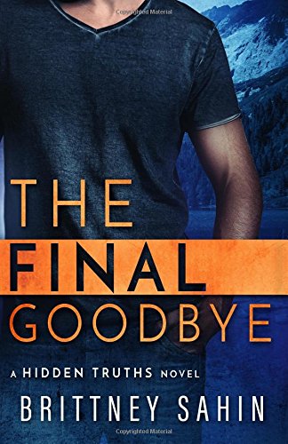 The Final Goodbye (Hidden Truths, Band 5)