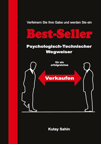 Best-Seller: Psychologisch-Technischer Wegweiser für ein Erfolgreiches Verkaufen von BoD – Books on Demand