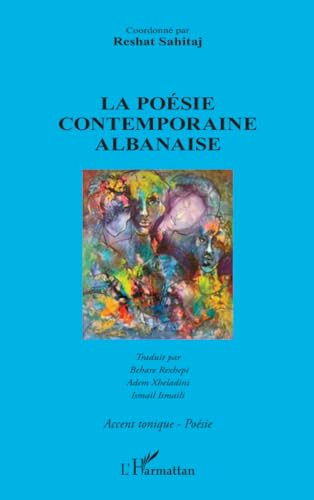 La poésie contemporaine albanaise von Editions L'Harmattan