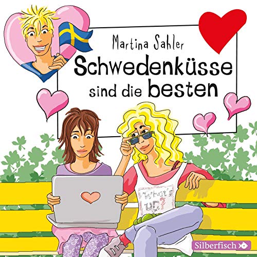 Schwedenküsse sind die besten (2 CDs) (Freche Mädchen)