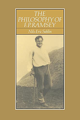 The Philosophy of F. P. Ramsey The Philosophy of F. P. Ramsey von Cambridge University Press