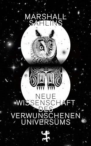 Neue Wissenschaft des verwunschenen Universums: Eine Anthropologie fast der gesamten Menschheit