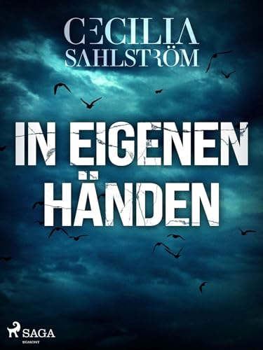 In eigenen Händen (Sara Vallén)